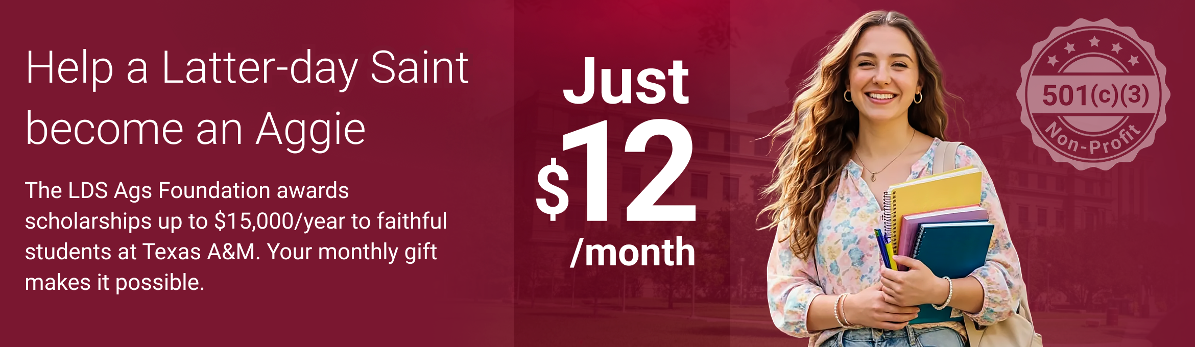 Help a Latter-day Saint become an Aggie - Just $12 per month